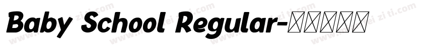 Baby School Regular字体转换